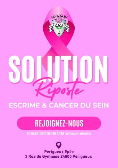 escrime périgueux épée flyer solution riposte cancer sein verso